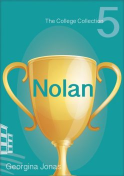 Nolan (The College Collection Set 1 – for reluctant readers), Georgina Jonas