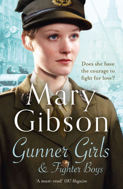 Gunner Girls and Fighter Boys, Mary Gibson