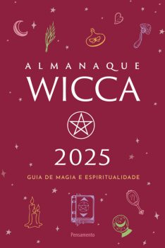 Almanaque Wicca 2025, Editora Pensamento