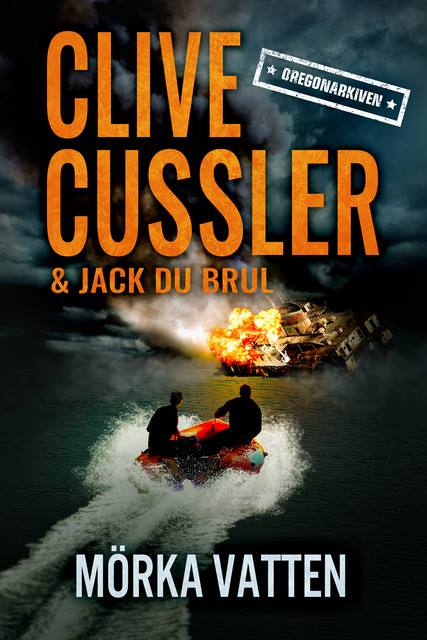 Mörka vatten, Clive Cussler