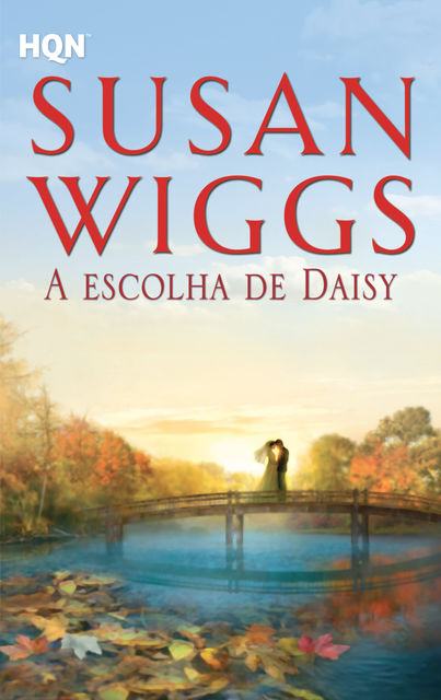 A escolha de daisy, Susan Wiggs