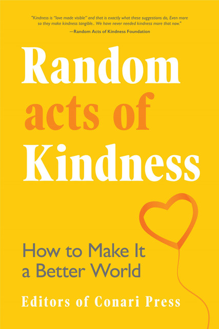 Random Acts of Kindness, Dawna Markova