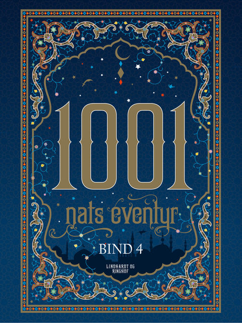 1001 nats eventyr bind 4, Diverse forfattere
