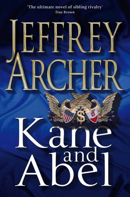 Kane and Abel, Jeffrey Archer