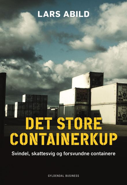 Det store containerkup, Lars Abild