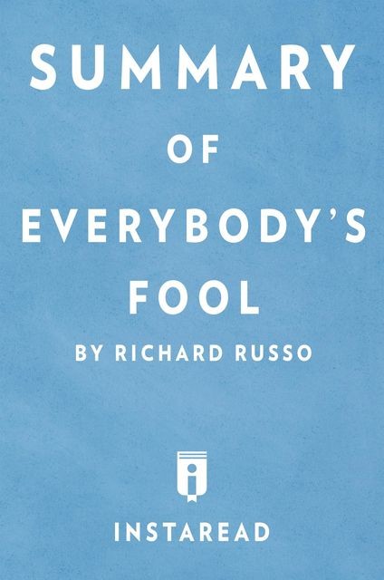 Summary of Everybody's Fool, Instaread