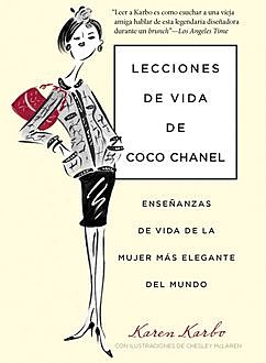 Lecciones de vida de Coco Chanel, Karen Karbo