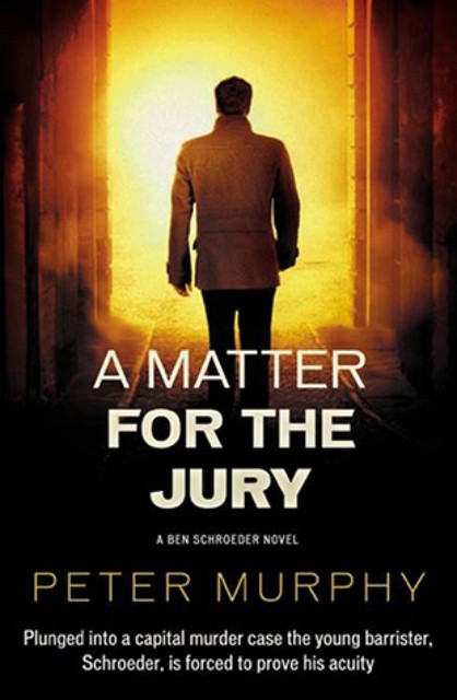 A Matter for the Jury, Peter Murphy