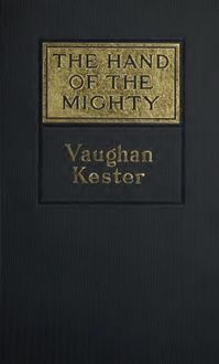 The Hand of the Mighty and Other Stories, Vaughan Kester