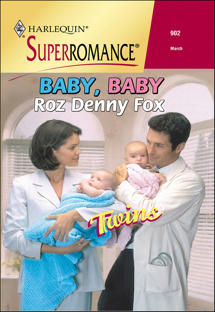 Baby, Baby, Roz Denny Fox