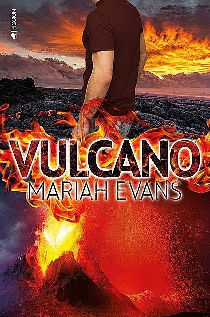 Vulcano, Mariah Evans