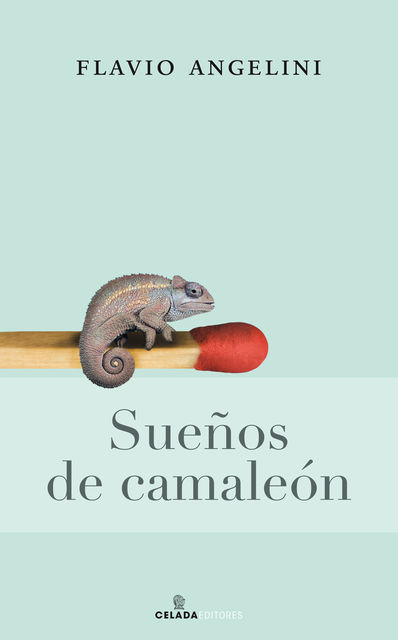 Sueños de camaleón, Flavio Angelini
