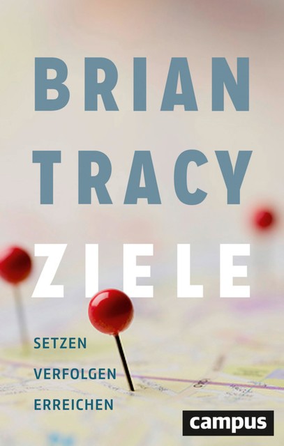 Ziele, Brian Tracy