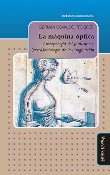 La máquina óptica, Germán Osvaldo Prósperi