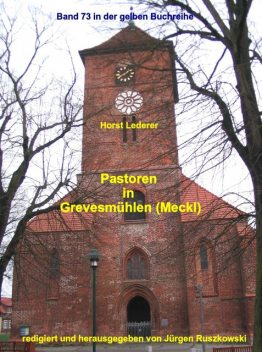 Pastoren in Grevesmühlen, Horst Lederer