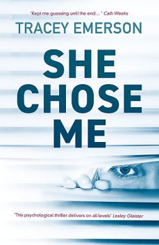 She Chose Me, Tracey Emerson