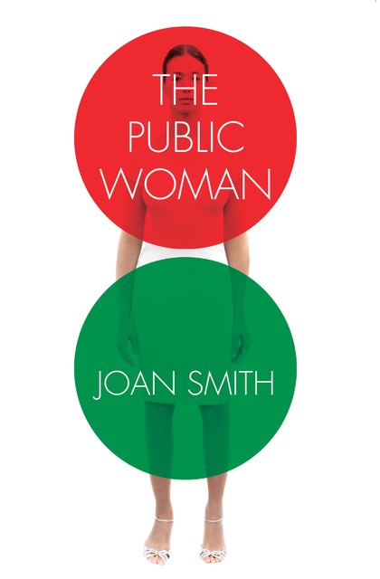 The Public Woman, Joan Smith