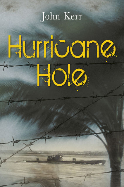 Hurricane Hole, John Kerr