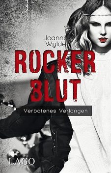Rockerblut, Joanna Wylde