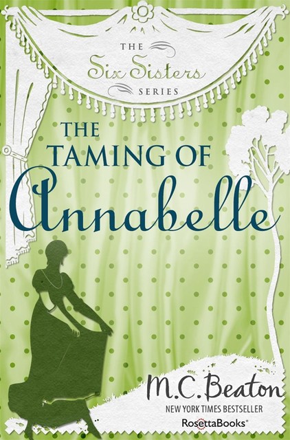 The Taming of Annabelle, M.C. Beaton