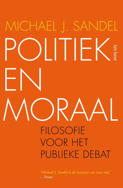 Politiek en moraal, Michael Sandel