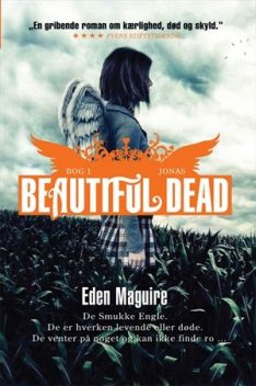 Beautiful Dead – 1 Jonas, Eden Maguire