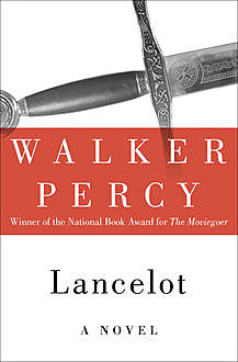 Lancelot, Percy Walker