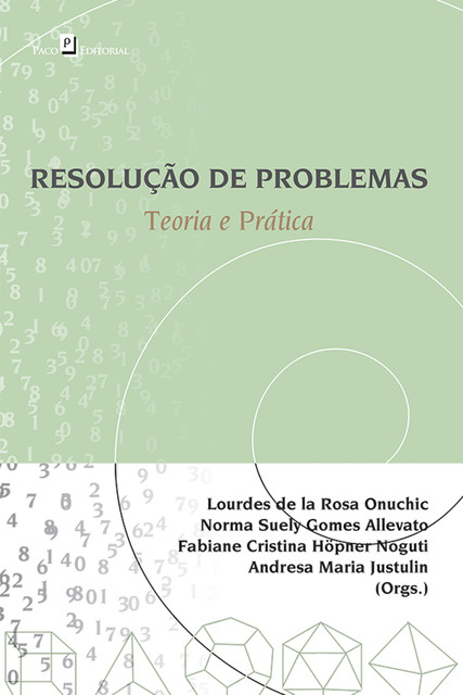 Resolução de Problemas, Lourdes de La Rosa Onuchic