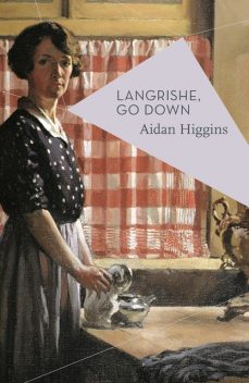 Langrishe, Go Down, Aidan Higgins