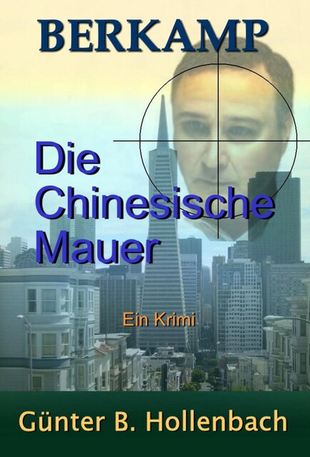 Die Chinesische Mauer, Günter Billy Hollenbach