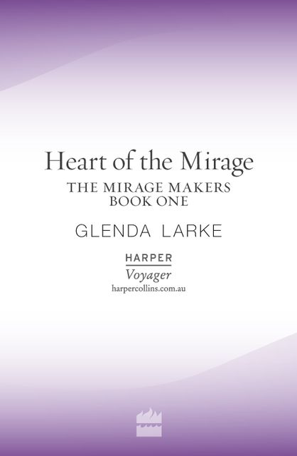 Heart Of The Mirage, Glenda Larke