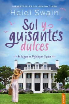 Sol y guisantes dulces, Heidi Swain