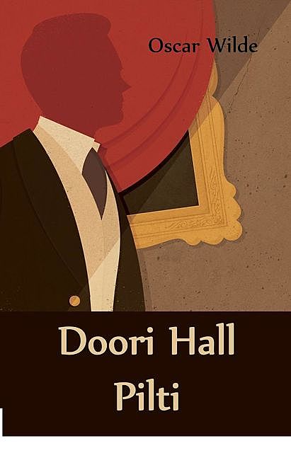 Doori Hall Pilti, Oscar Wilde