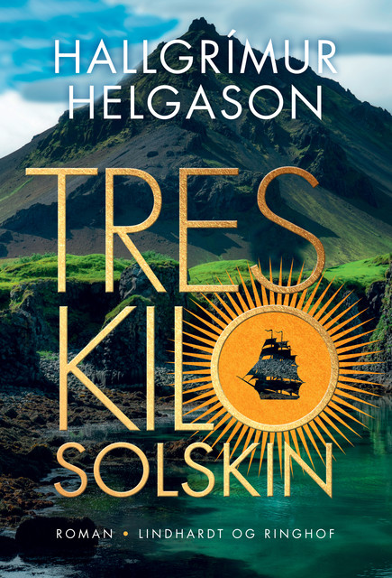 Tres kilo solskin, Hallgrímur Helgason