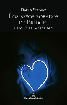 Los besos robados de Bridget, Darlis Stefany
