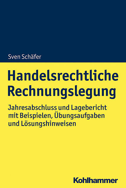 Handelsrechtliche Rechnungslegung, Sven Schäfer