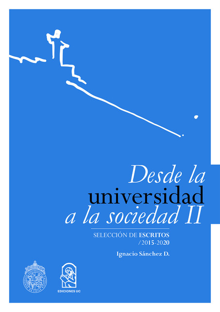 Desde la Universidad a la Sociedad II, Ignacio Sánchez Díaz