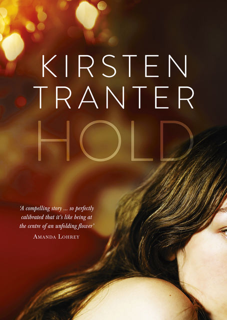 Hold, Kirsten Tranter