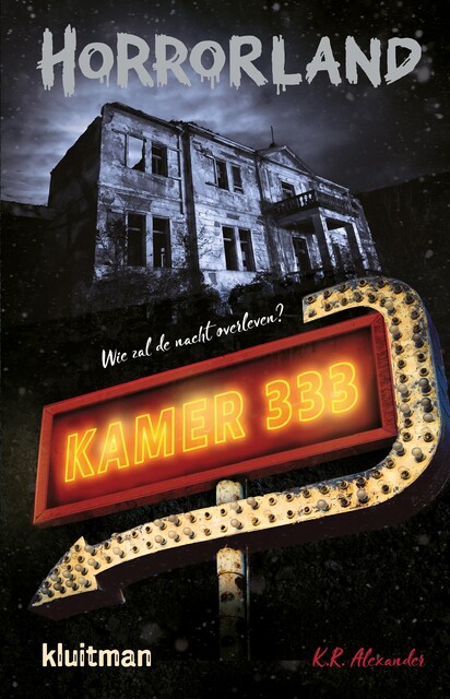 Kamer 333, K.R. Alexander