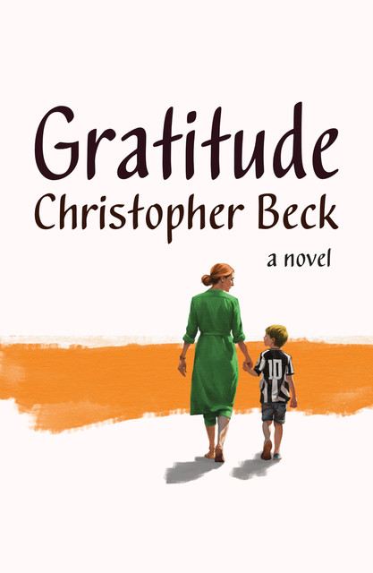 Gratitude, Christopher Beck