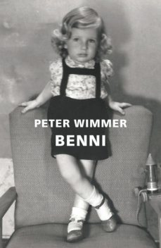 BENNI, Peter Wimmer