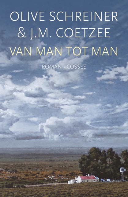 Van man tot man, J.M. Coetzee, Olive Schreiner