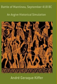 Battle Of Mantinea, September 418 Bc, André Geraque Kiffer