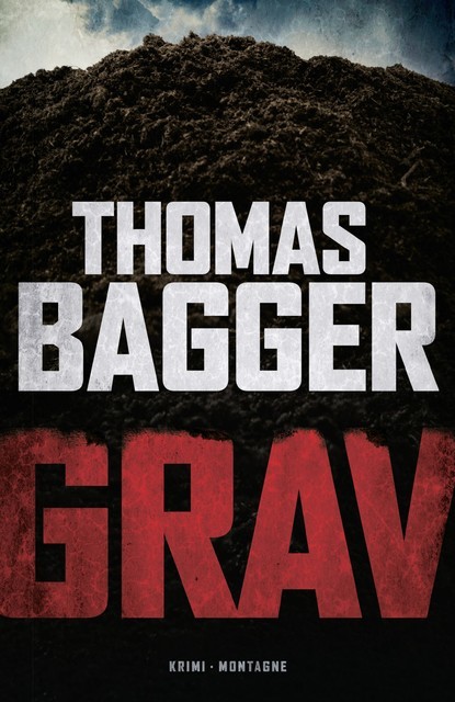 Grav, Thomas Bagger