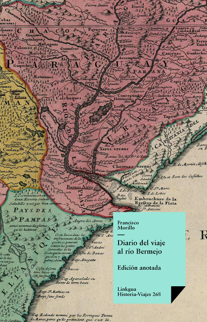 Diario del viaje al río Bermejo, Francisco Morillo