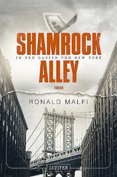 SHAMROCK ALLEY – In den Gassen von New York, Ronald Malfi