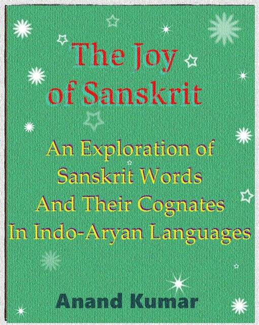 The Joy of Sanskrit, Anand Kumar