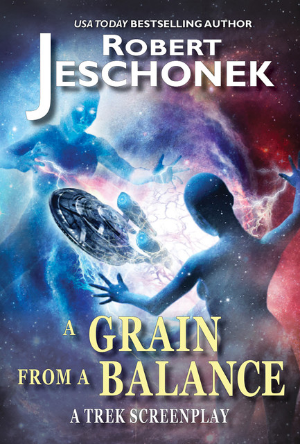 A Grain From A Balance, Robert Jeschonek