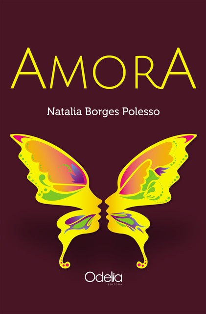 Amora, Natalia Borges Polesso