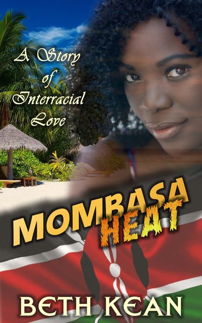 Mombasa Heat, Beth Kean